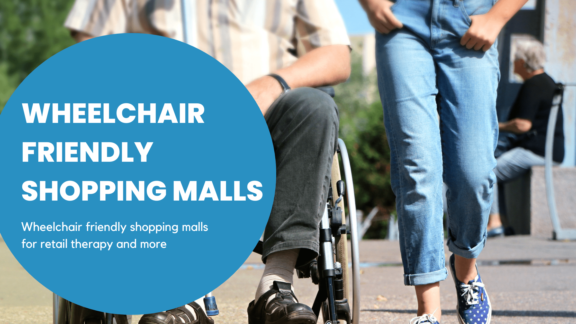 5 wheelchair friendly malls in Singapore