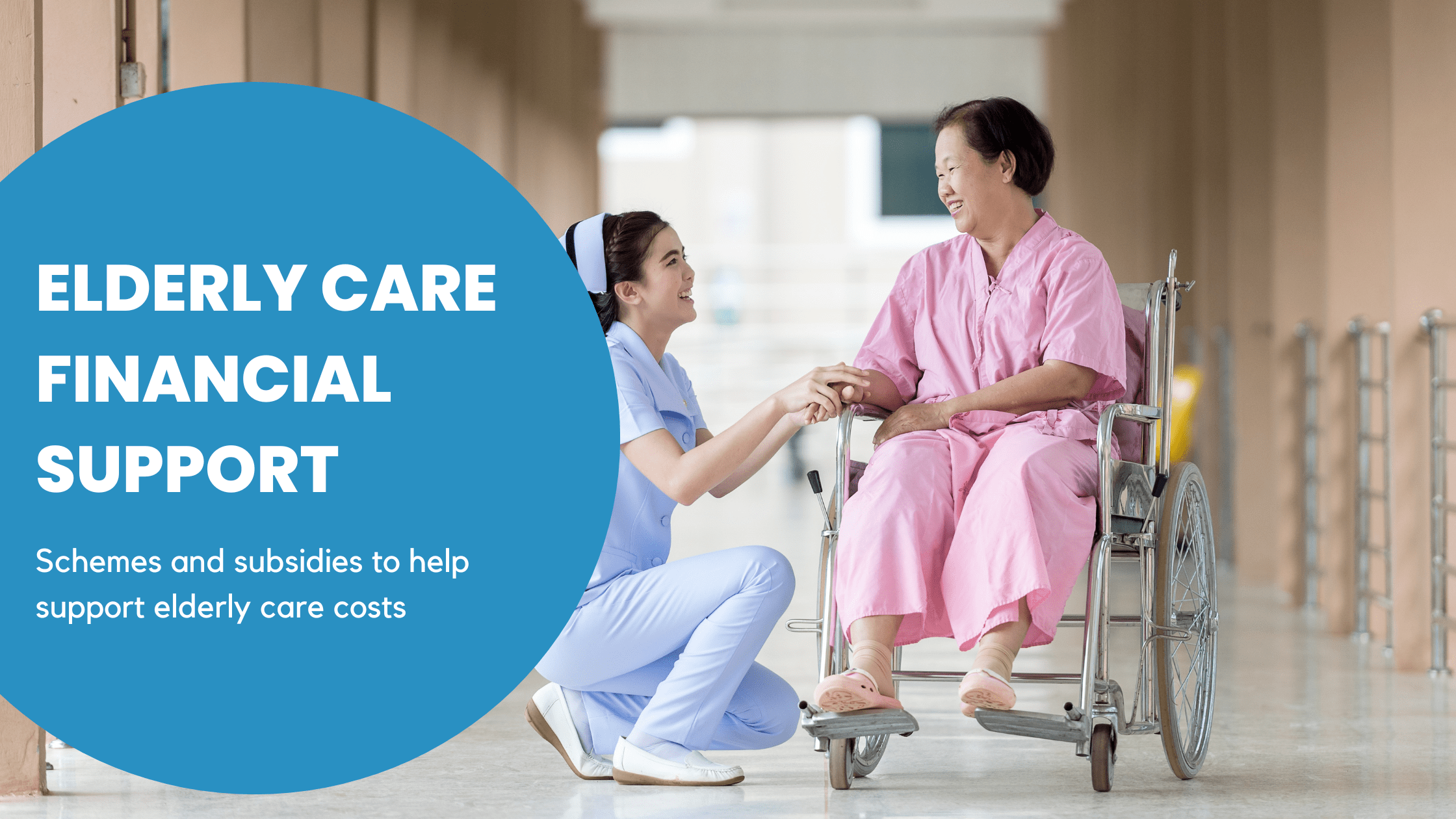Financial Support for Elderly Care in Singapore