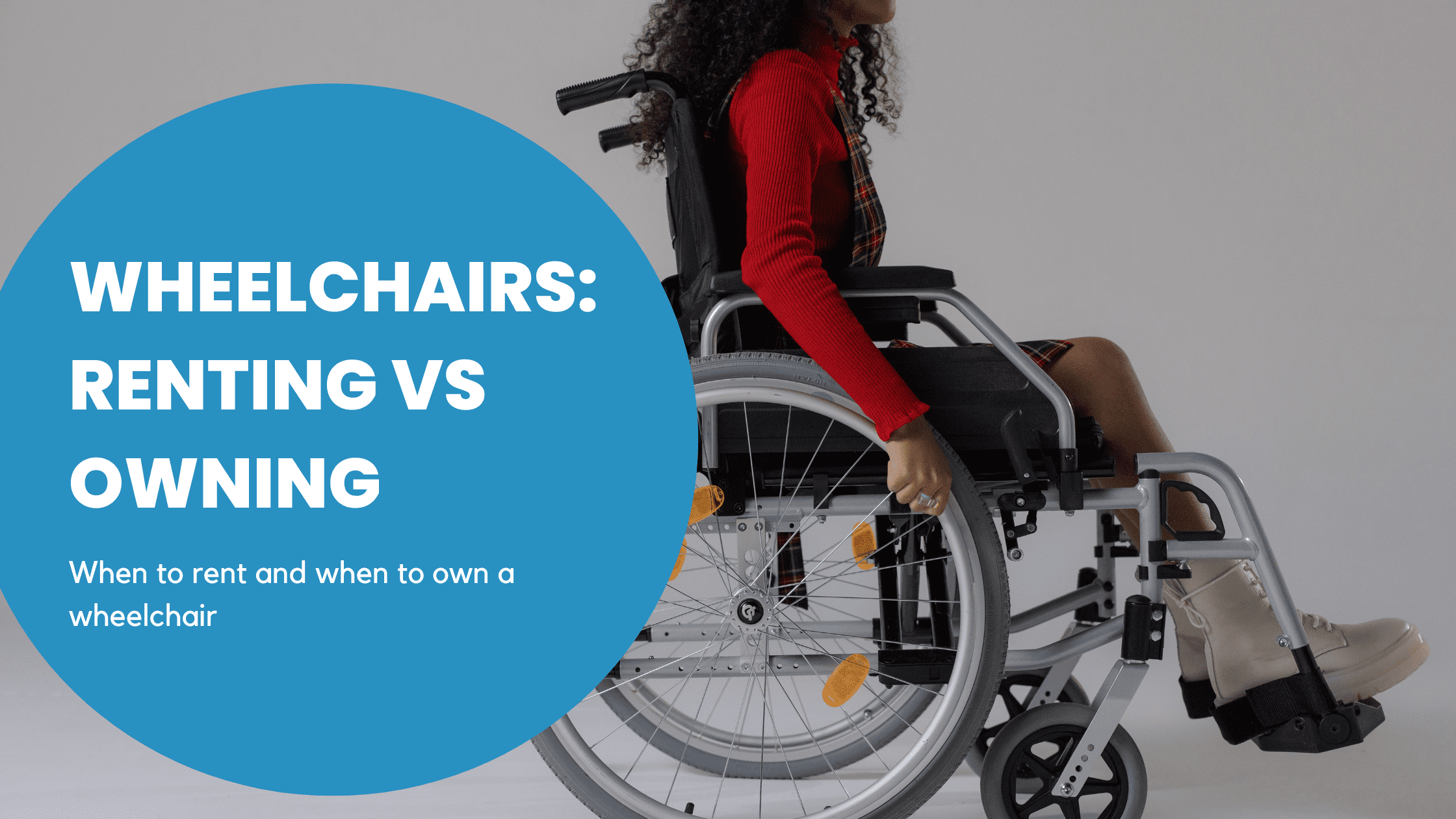 Renting Versus Owning a Wheelchair