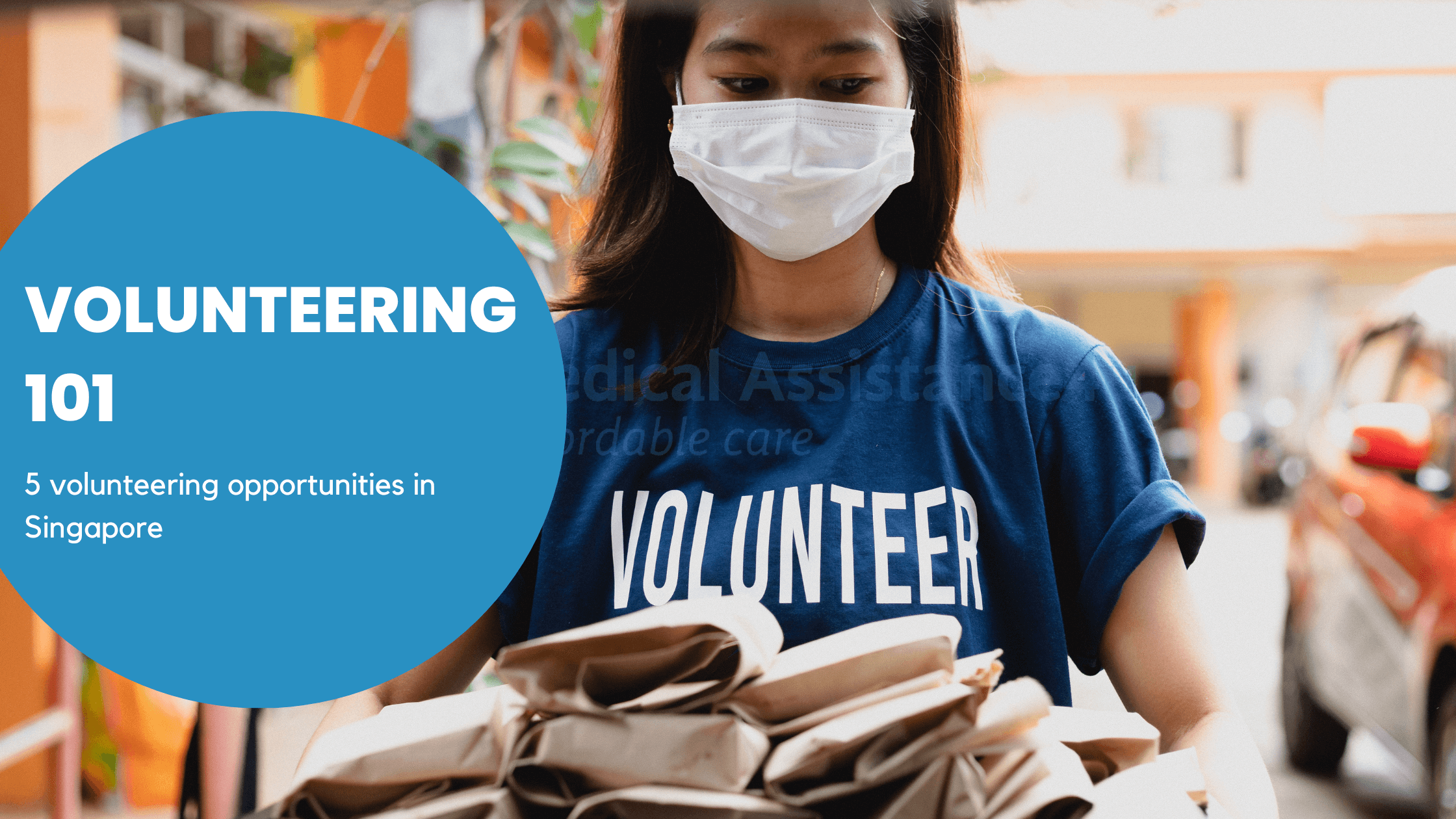 Volunteering 101: Volunteering opportunities in Singapore